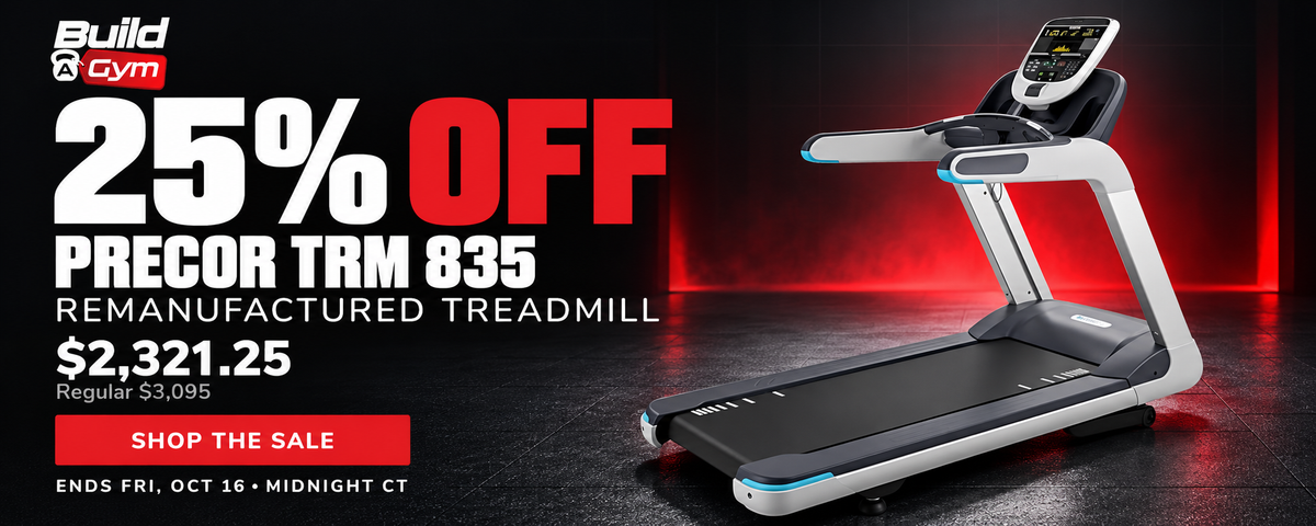 25% off the Precor TRM 835 remanufactured treadmill, now $2,321.25, regular $3,095. Sale ends Friday, October 16 at midnight Central.